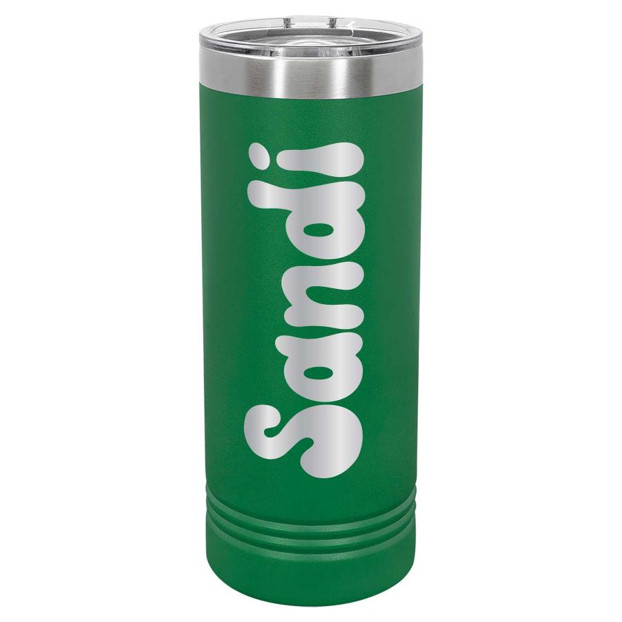 22oz Skinny Custom Tumblers