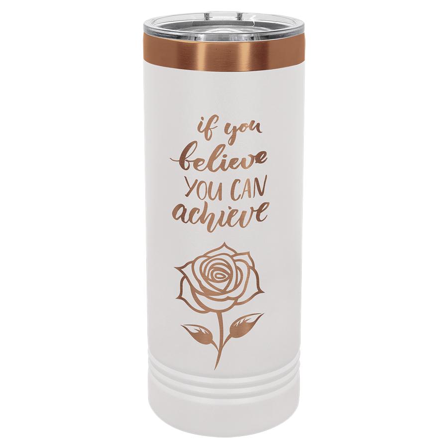 22oz Skinny Custom Tumblers