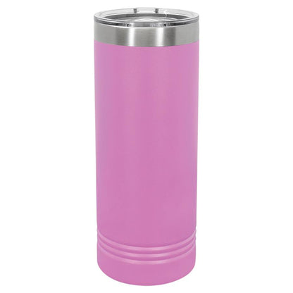 22oz Skinny Custom Tumblers