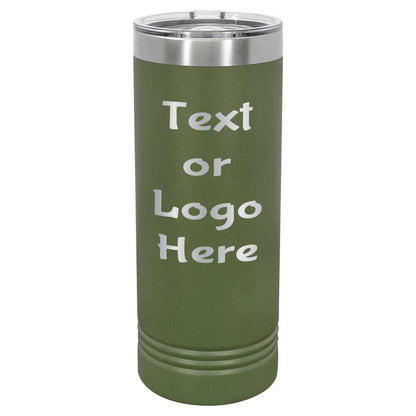 22oz Skinny Custom Tumblers