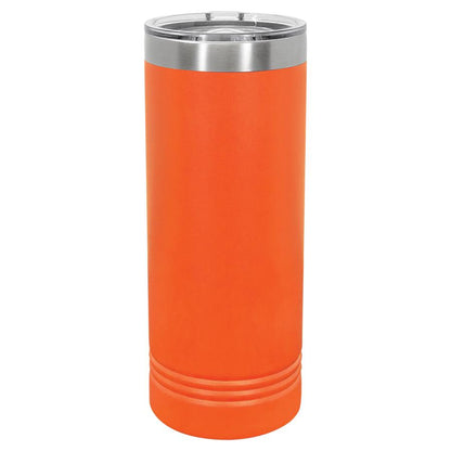 22oz Skinny Custom Tumblers